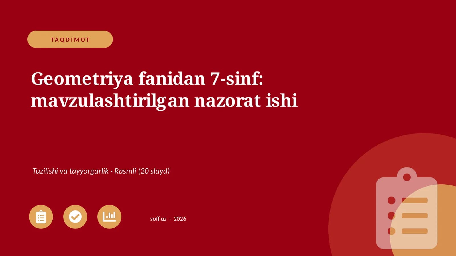 Geometriya fanidan 7-sinf: mavzulashtirilgan nazorat ishi
