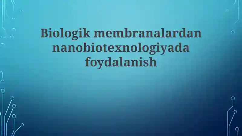Biologik Membranalar