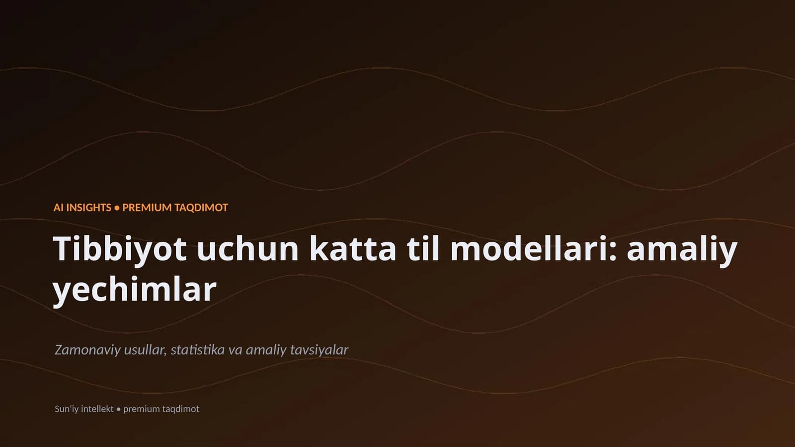 Tibbiyot uchun katta til modellari: amaliy yechimlar