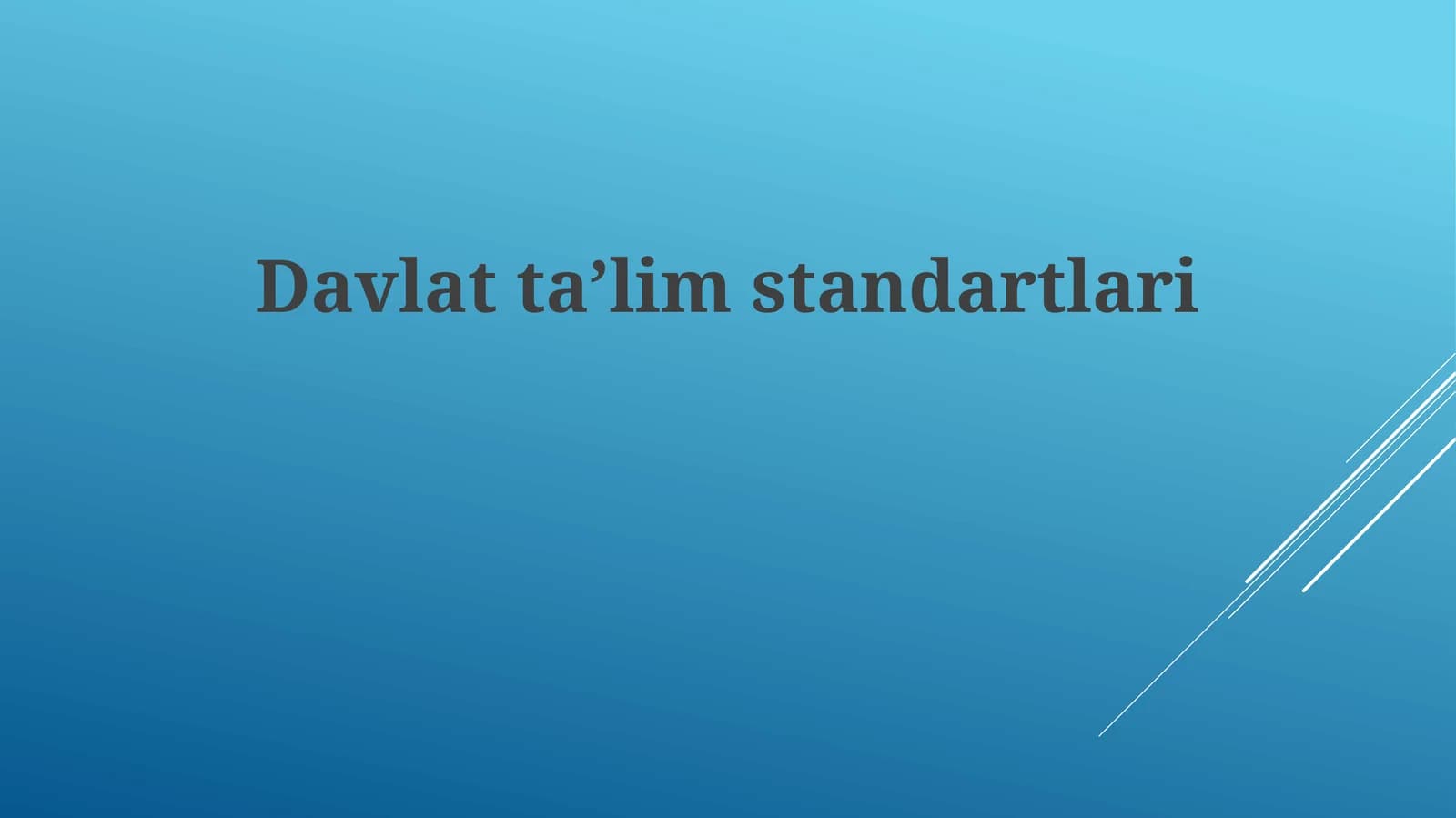Davlat Ta'lim Standartlarini Belgilash