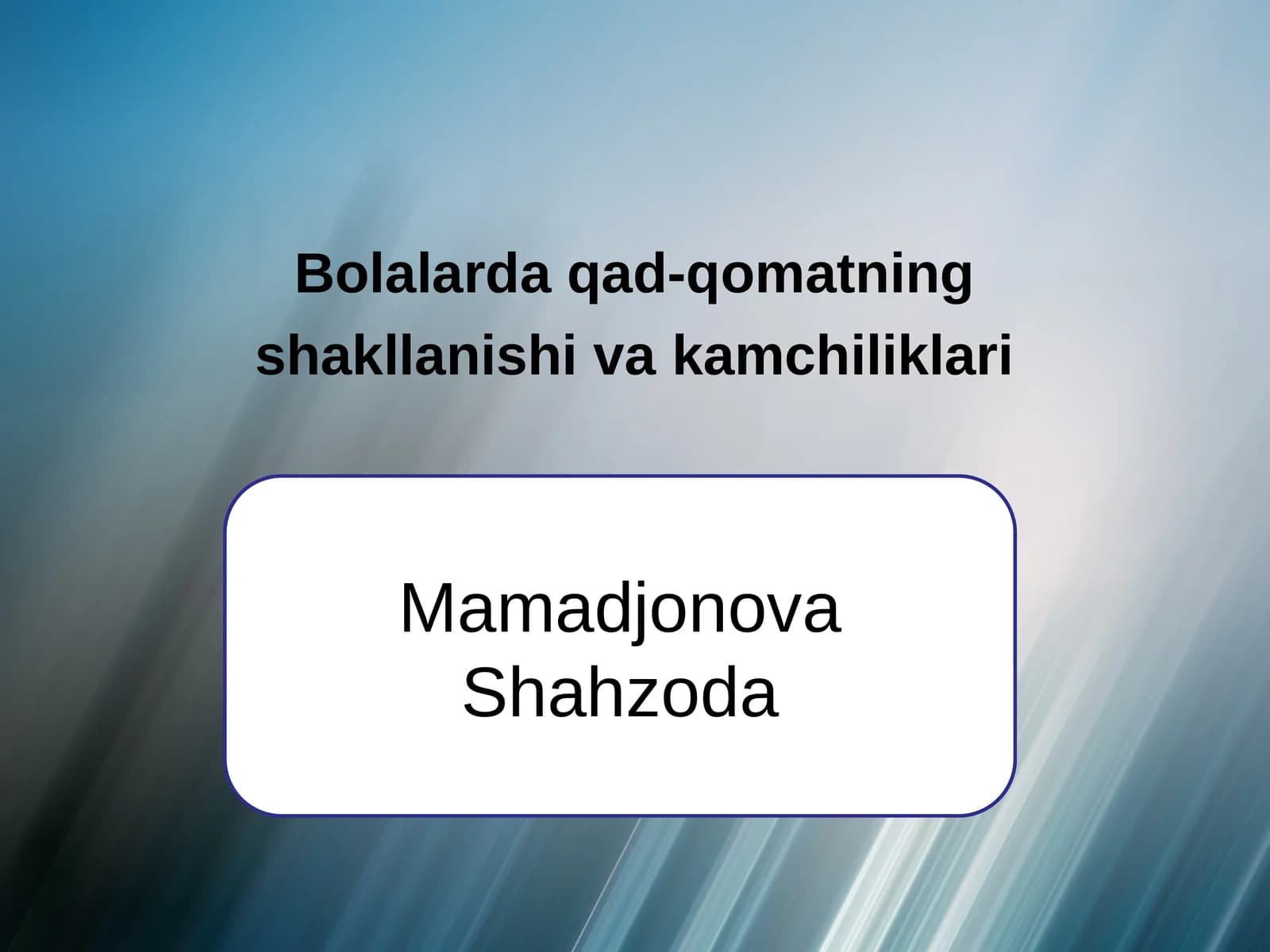 Bolalarda qad-qomatning