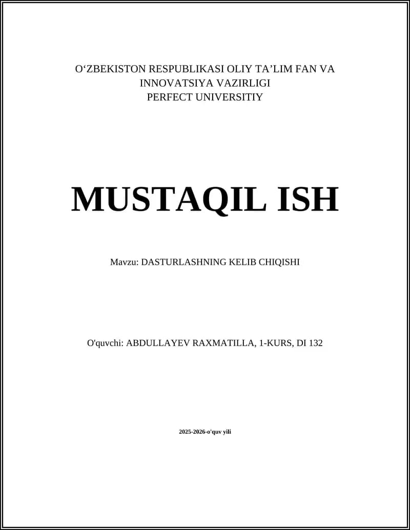 DASTURLASHNING KELIB CHIQISHI