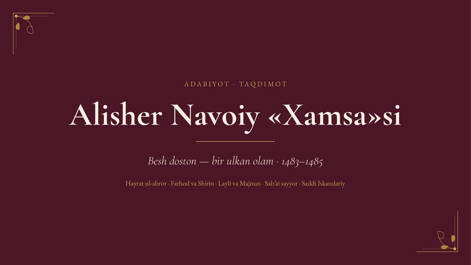 Alisher Navoiy «Xamsa»si