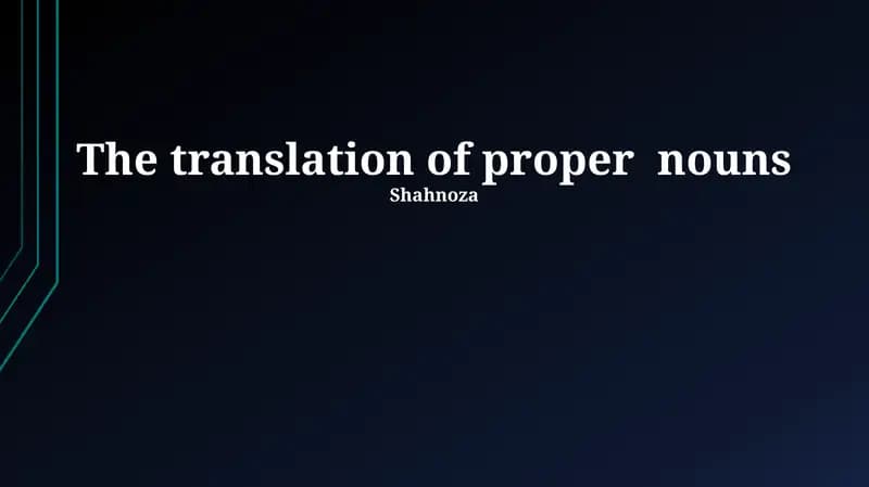 The translation of Proper Nouns
