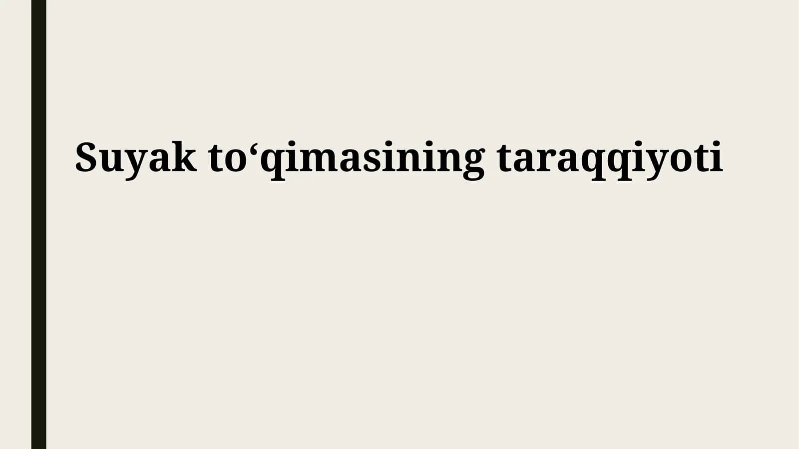 Suyak toʻqimasining taraqqiyoti