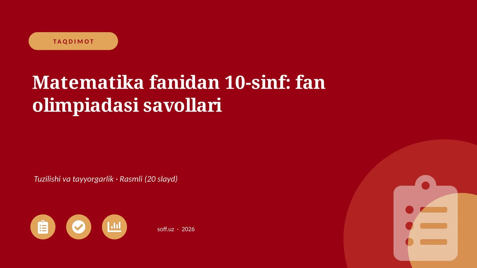 Matematika fanidan 10-sinf: fan olimpiadasi savollari