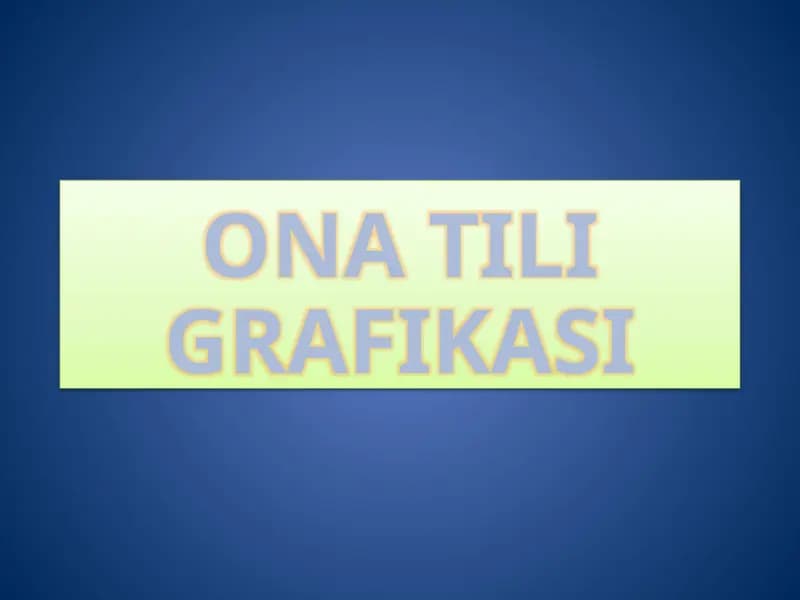 ONA TILI GRAFIKASI