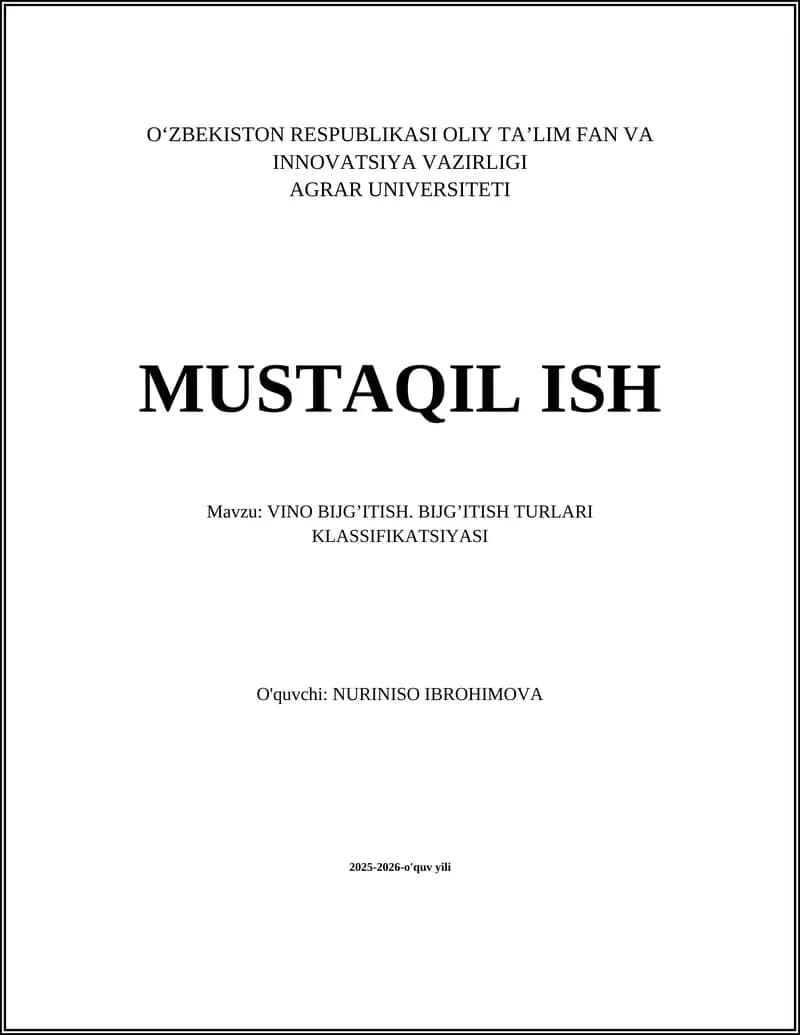 VINO BIJGʼITISH. BIJGʼITISH TURLARI KLASSIFIKATSIYASI