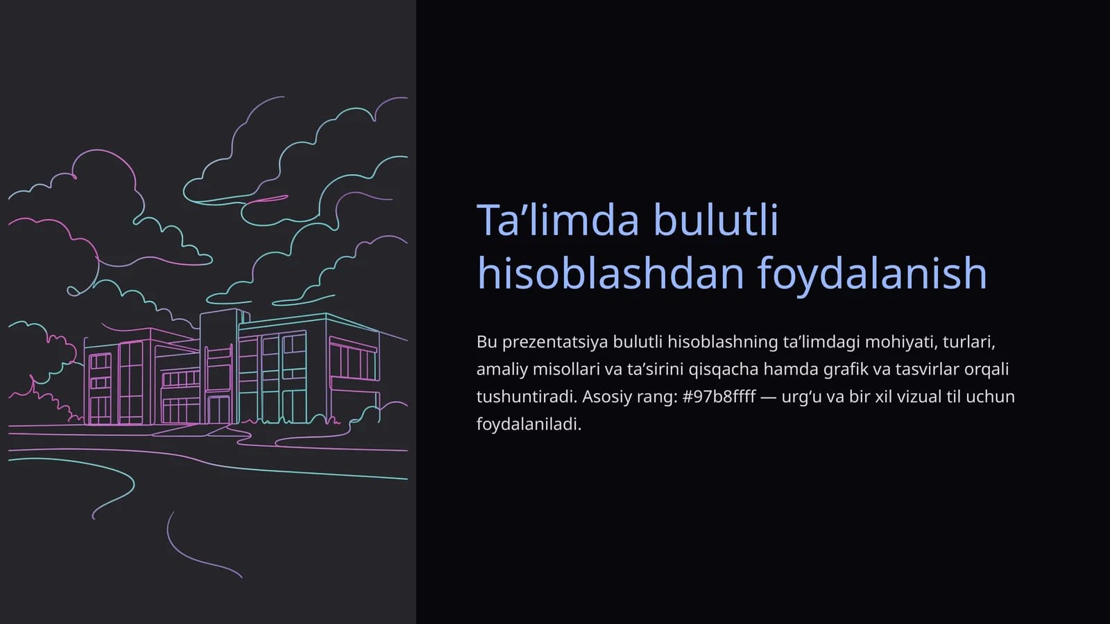 Taʼlimda bulutli hisoblashdan foydalanish