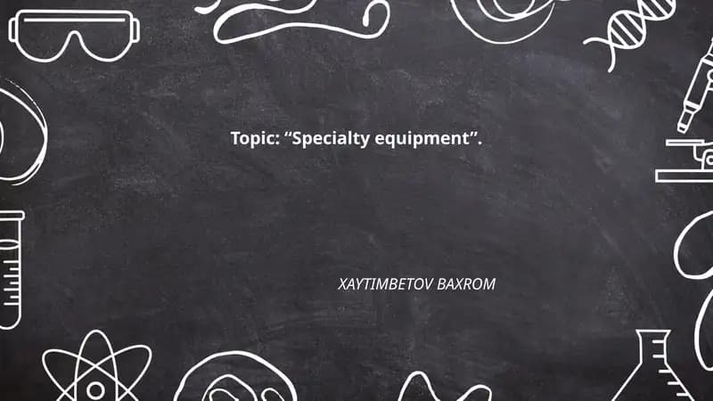 Design and engineering of specialty equipment