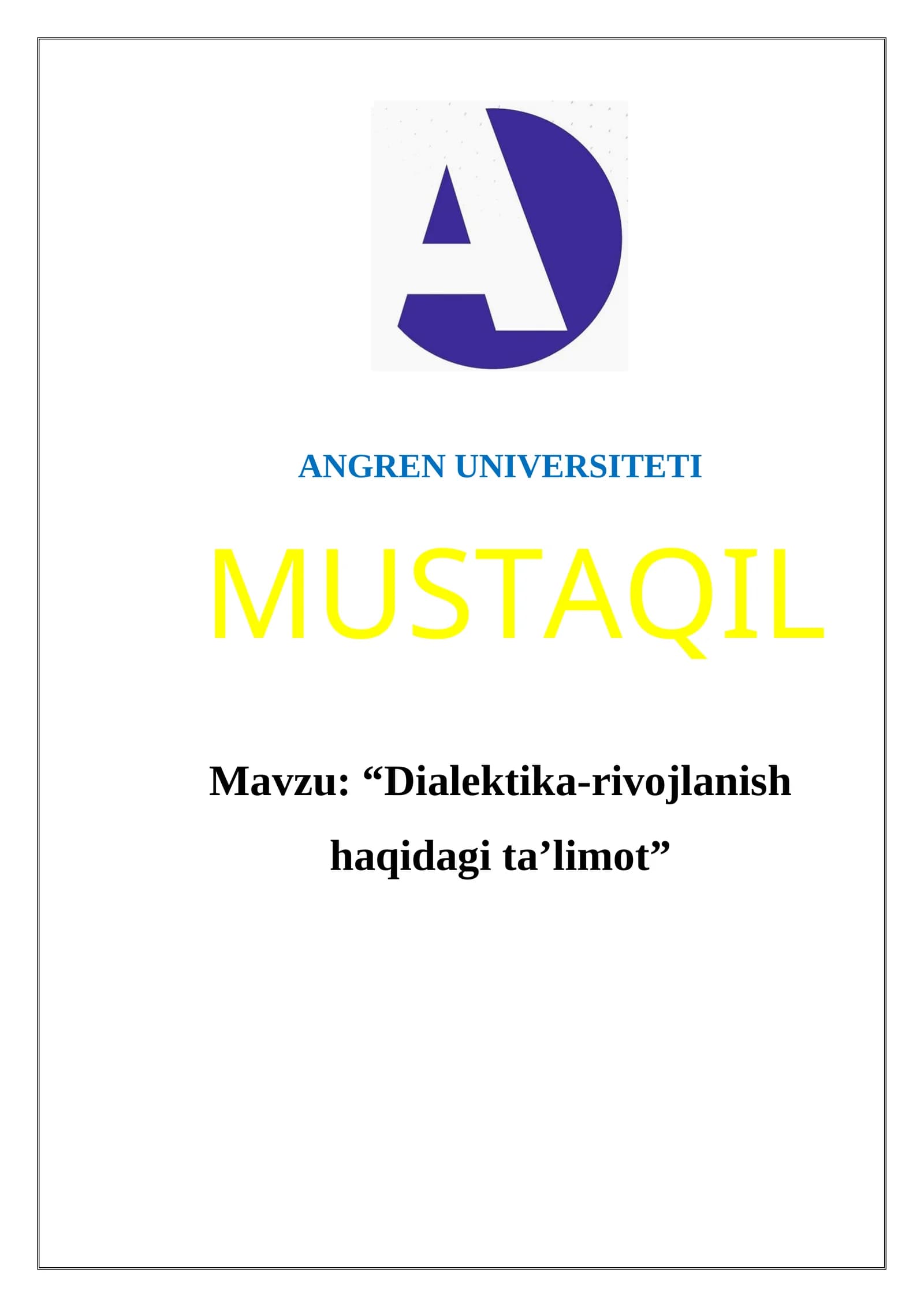 "Dialektika-rivojlanish haqidagi ta’limot"