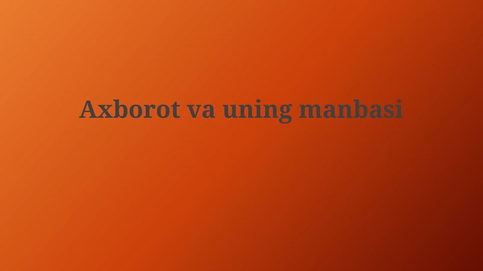 Ma'lumot manbalari turlari