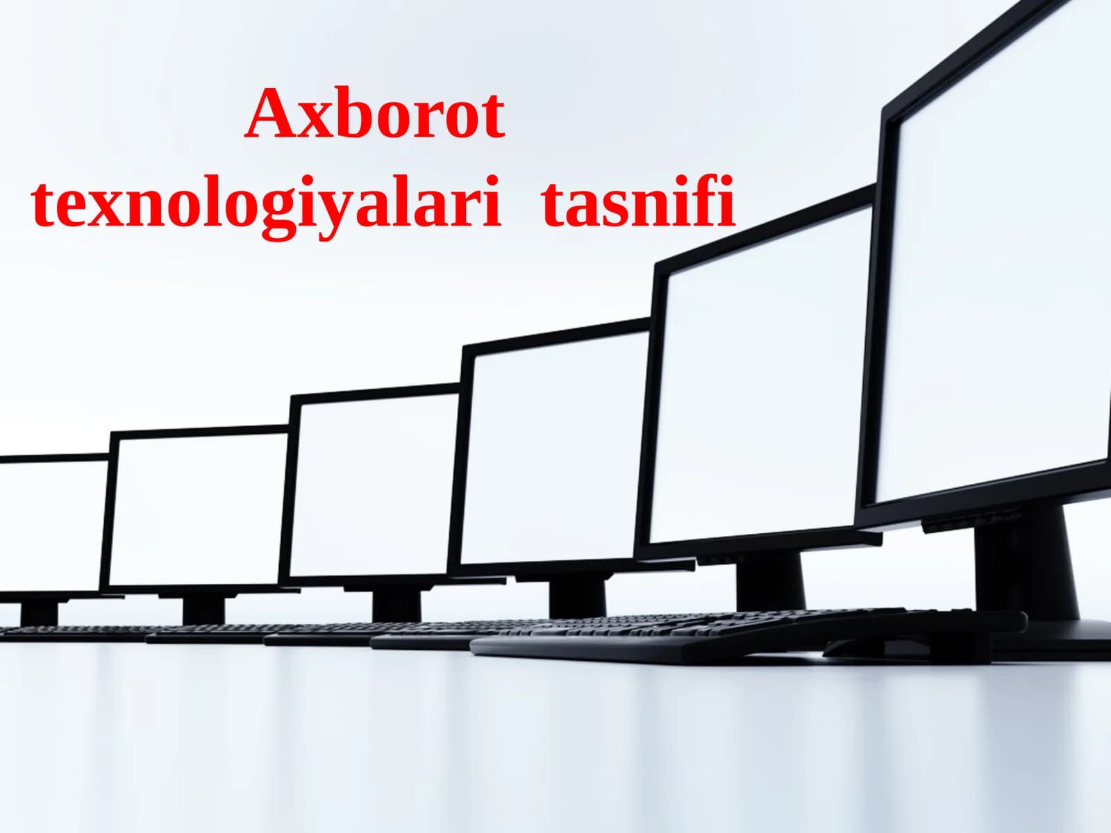 Axborot texnologiyalari tasnifi