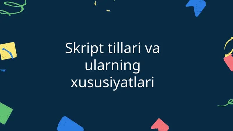 Skript tillari va ularning xususiyatlari