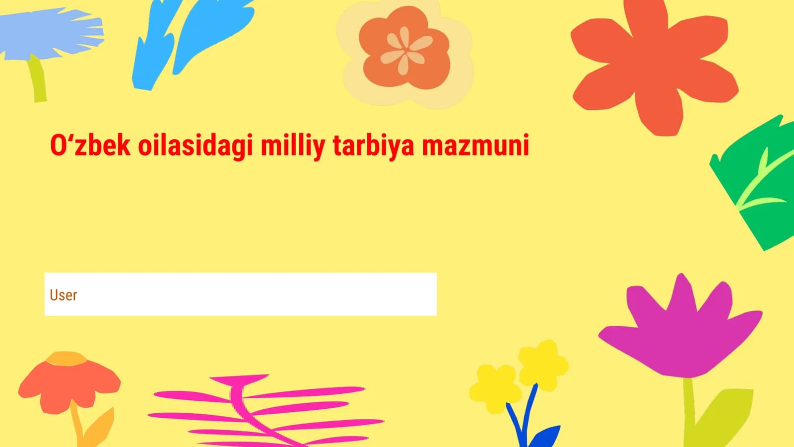 Oʻzbek oilasidagi milliy tarbiya mazmuni