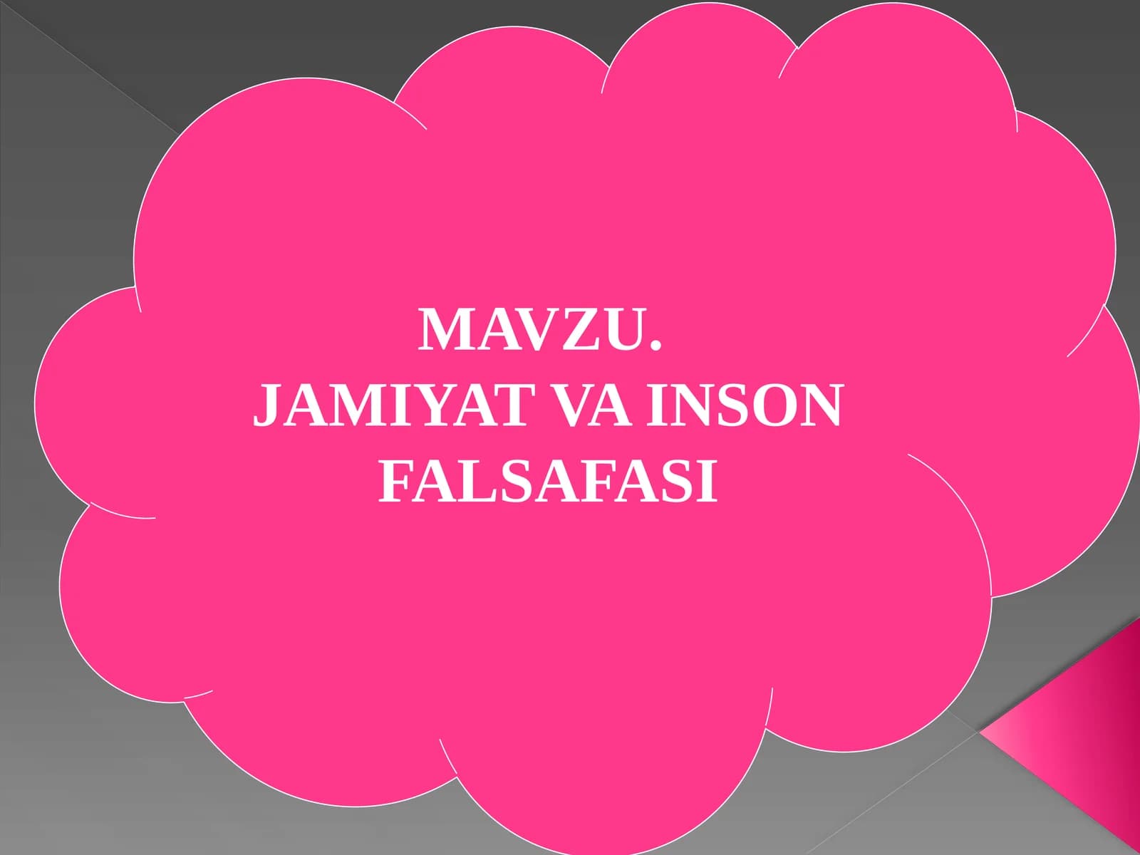 JAMIYAT VA INSON FALSAFASI