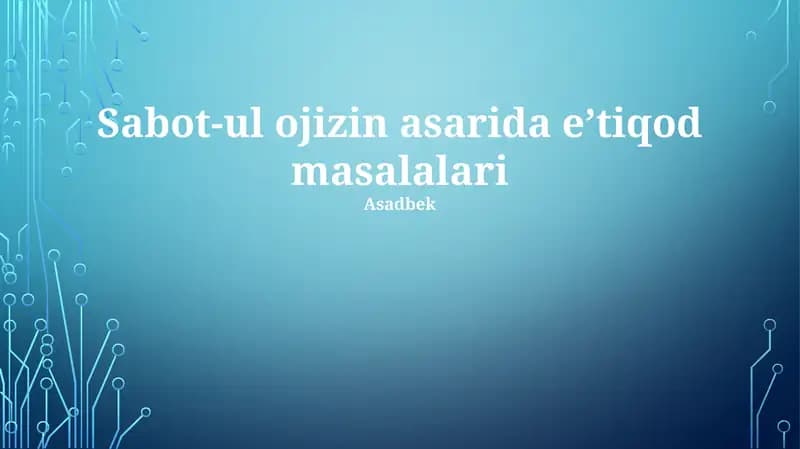 Sabot-ul ojizin asarida eʼtiqod masalalari