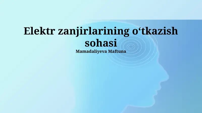 Elektr zanjirlarining oʻtkazish sohasi