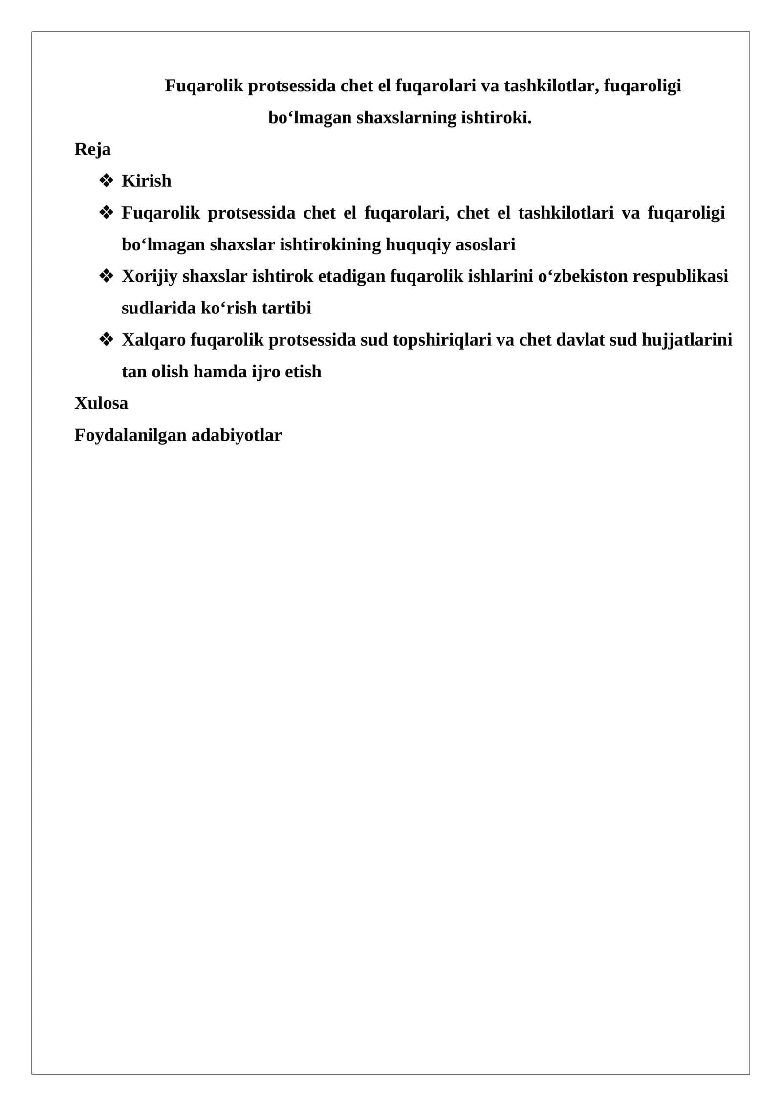 Fuqarolik protsessida chet el fuqarolari va tashkilotlar, fuqaroligi bo‘lmagan shaxslar