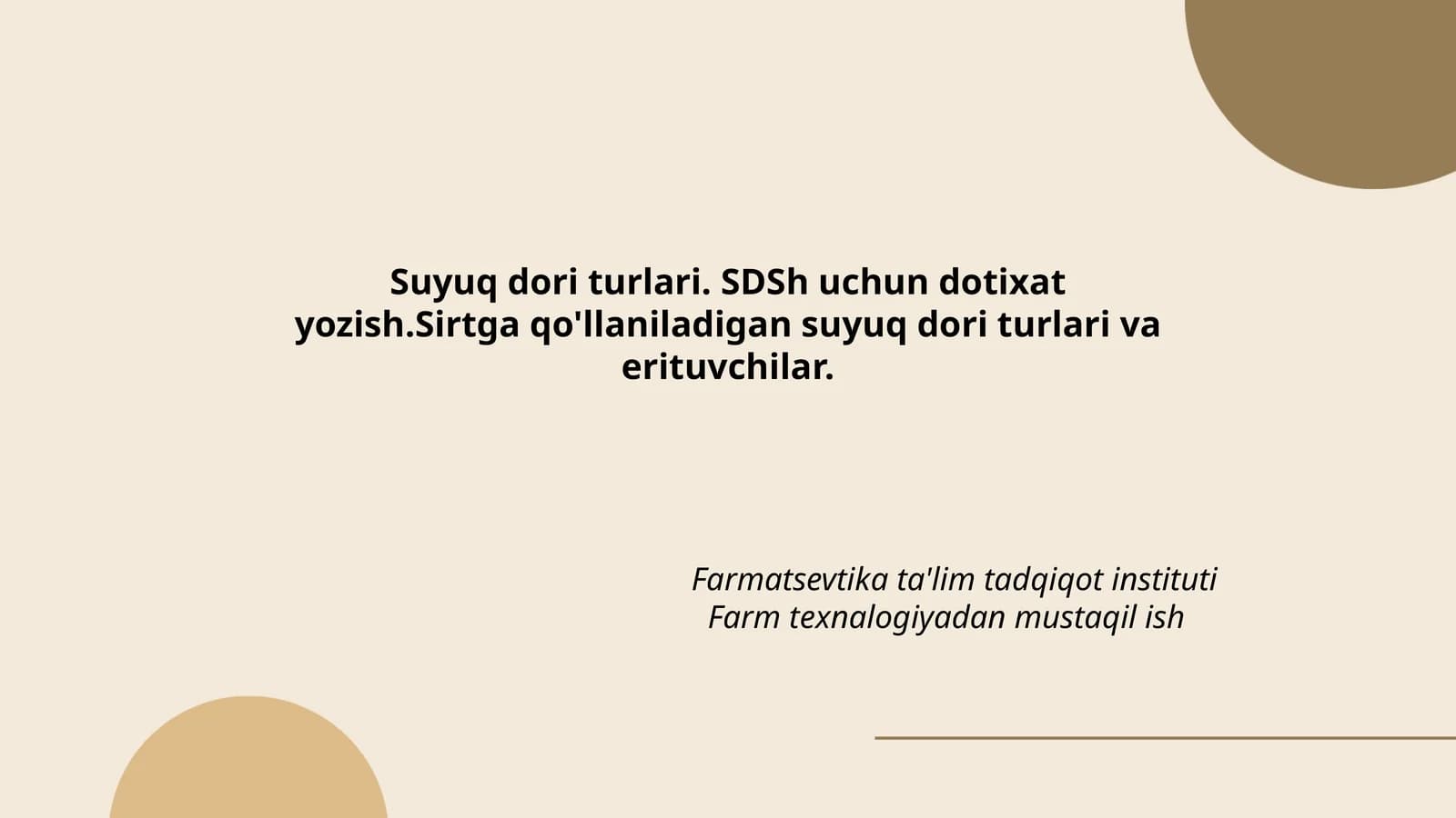 Suyuq dori turlari va erituvchilar
