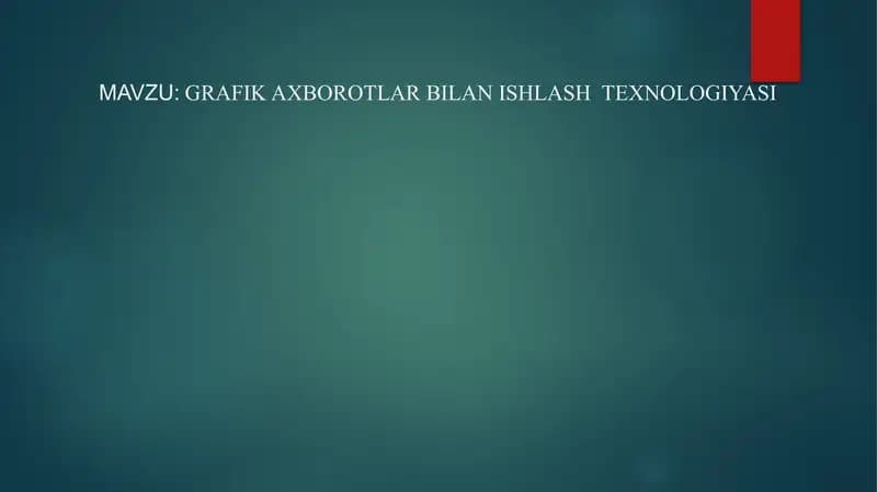 Grafika xborotlar bilan ishlash texnologiyasi