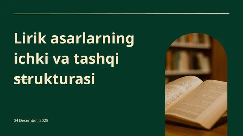 Lirik asarlarning ichki va tashqi strukturasi