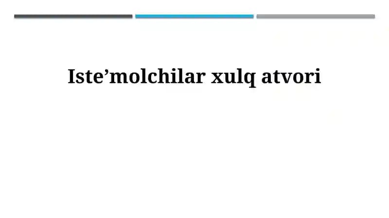 Isteʼmolchilar xulq atvori
