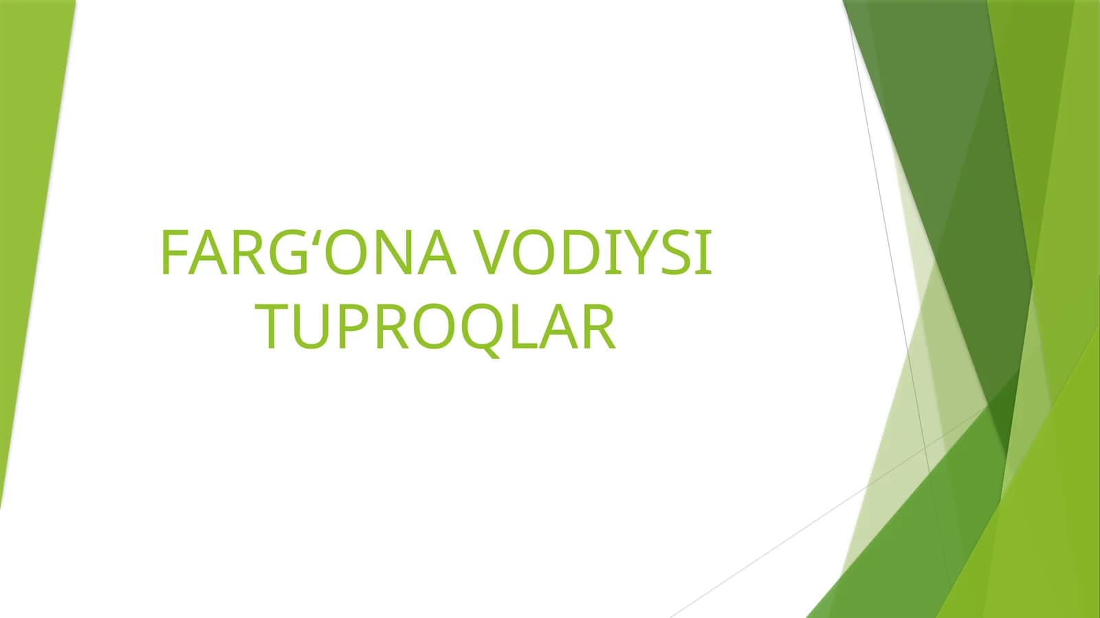 Farg‘ona Vodiysi Tuproqlari