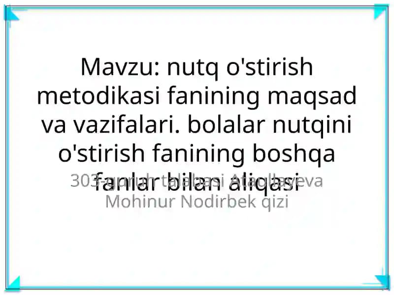 nutq o'stirish metodikasi