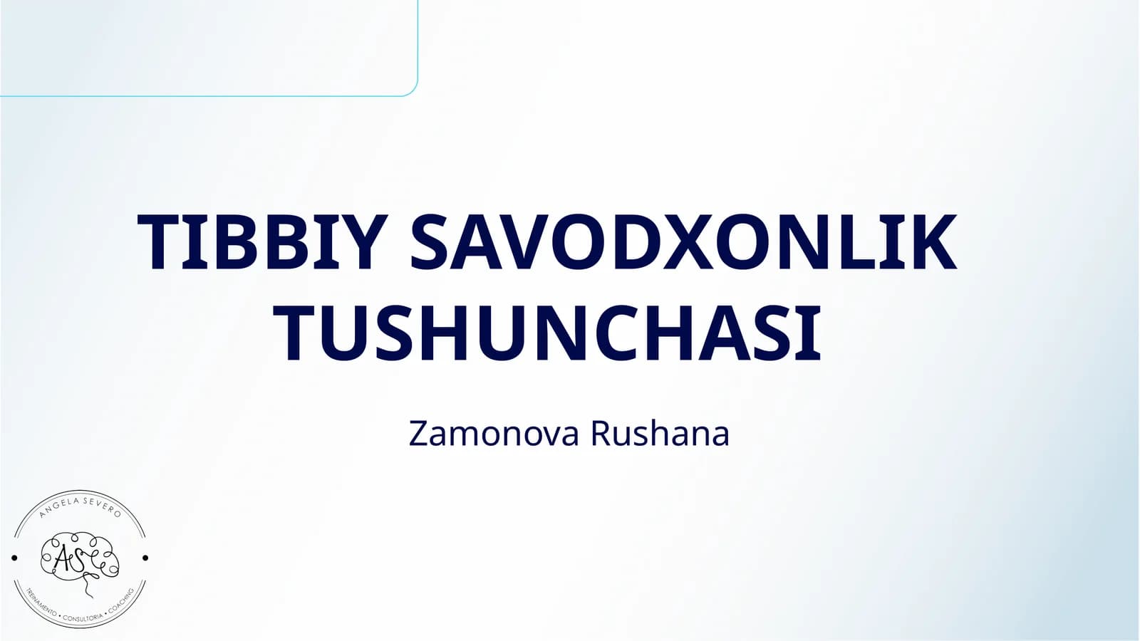 TIBBIY SAVODXONLIK TUSHUNCHASI