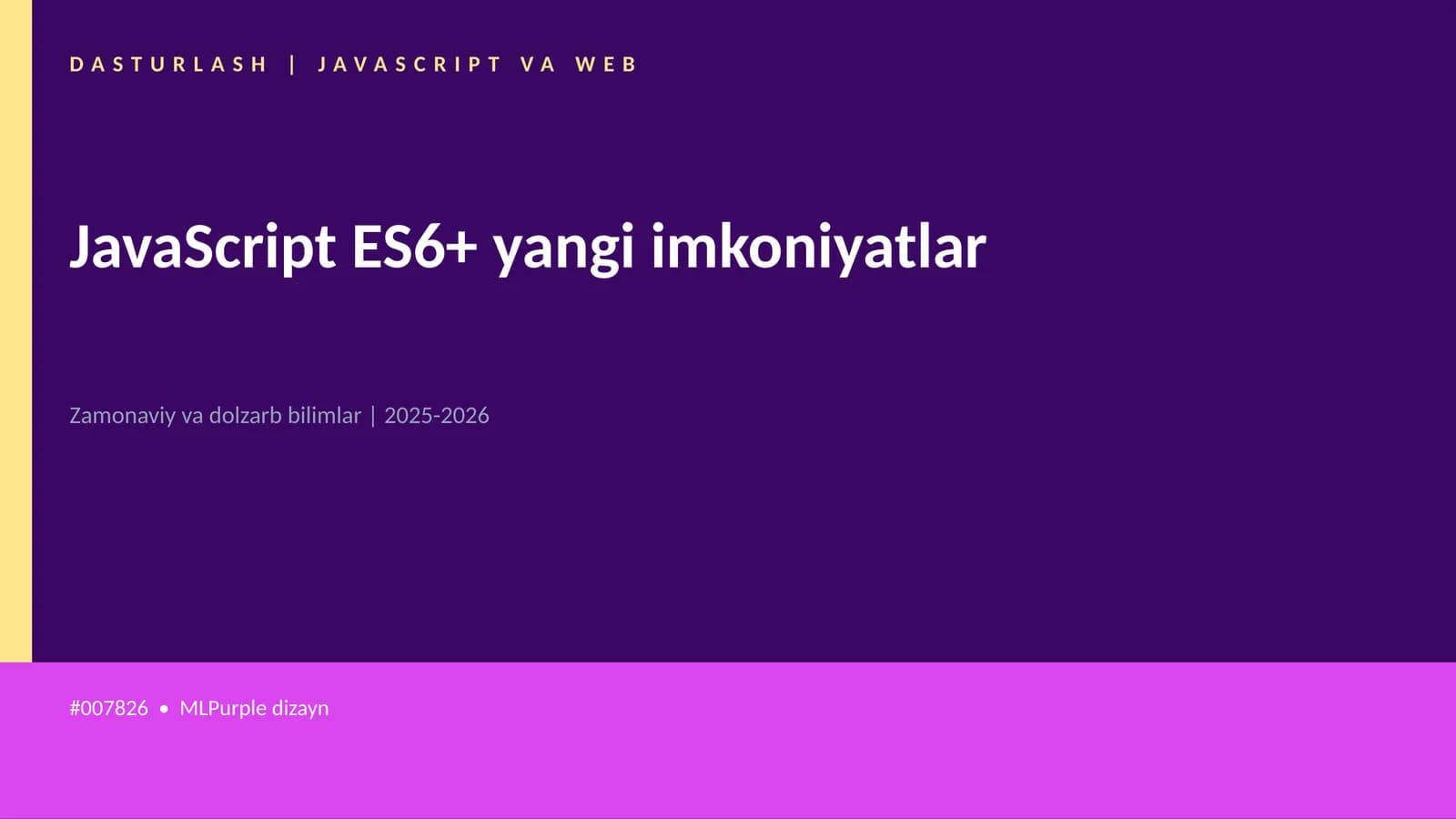 DASTURLASH | JAVASCRIPT VA WEB