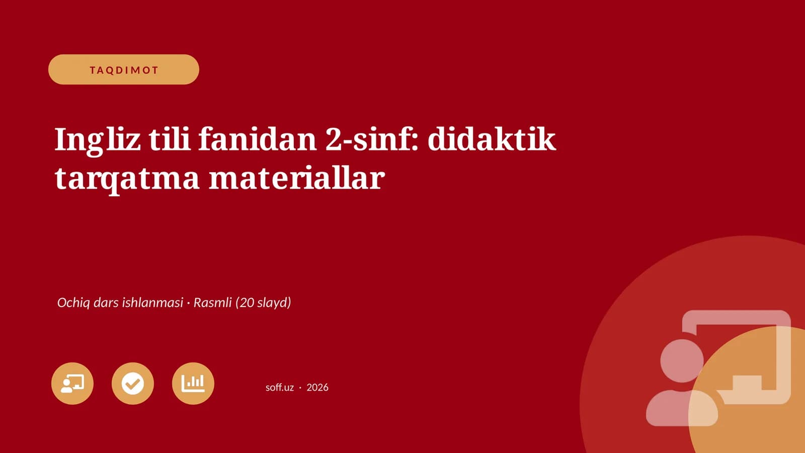 Ingliz tili fanidan 2-sinf: didaktik tarqatma materiallar