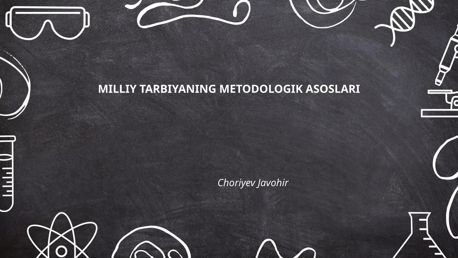 MILLIY TARBIYANING METODOLOGIK ASOSLARI