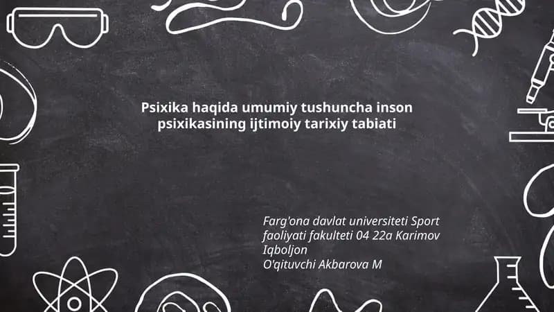 Psixika haqida umumiy tushuncha