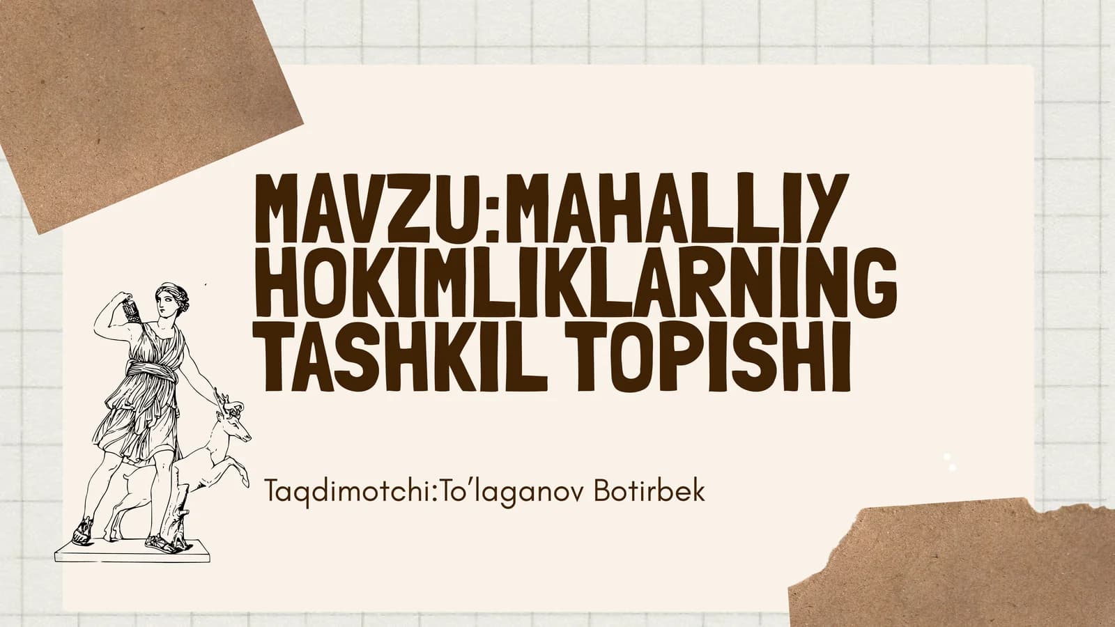 MAHALLIY HOKIMLIKLARNING TASHKIL TOPISHI
