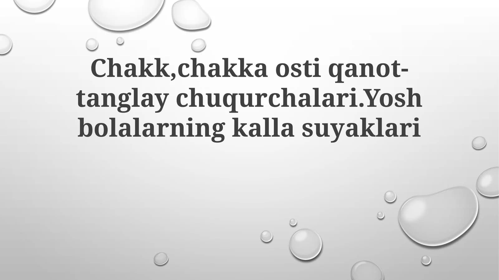 Yosh Bolalarning Bosh Suyaklari
