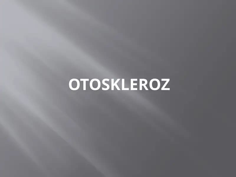 Otoskleroz