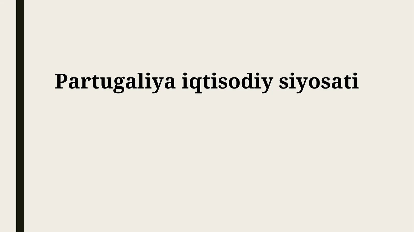 Partugaliya iqtisodiy siyosati
