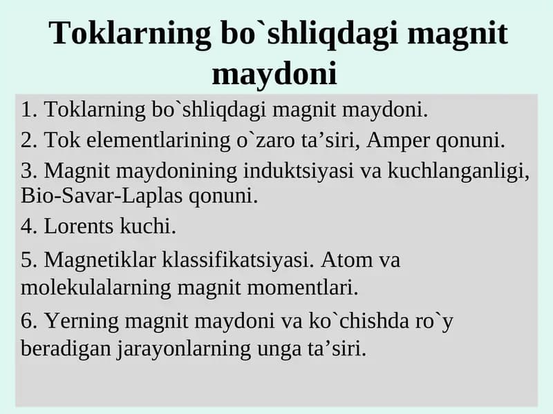 Toklarning bo`shliqdagi magnit maydoni