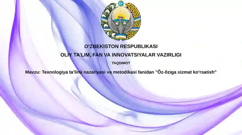 O’z-o’ziga xizmat ko’rsatish