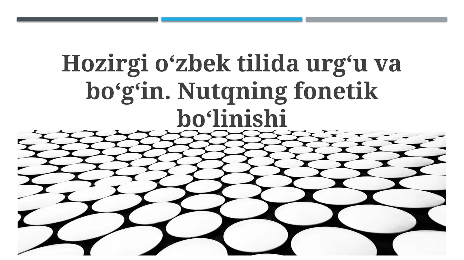 Zamonaviy o‘zbek tilida urgʻu va bo‘gʻin