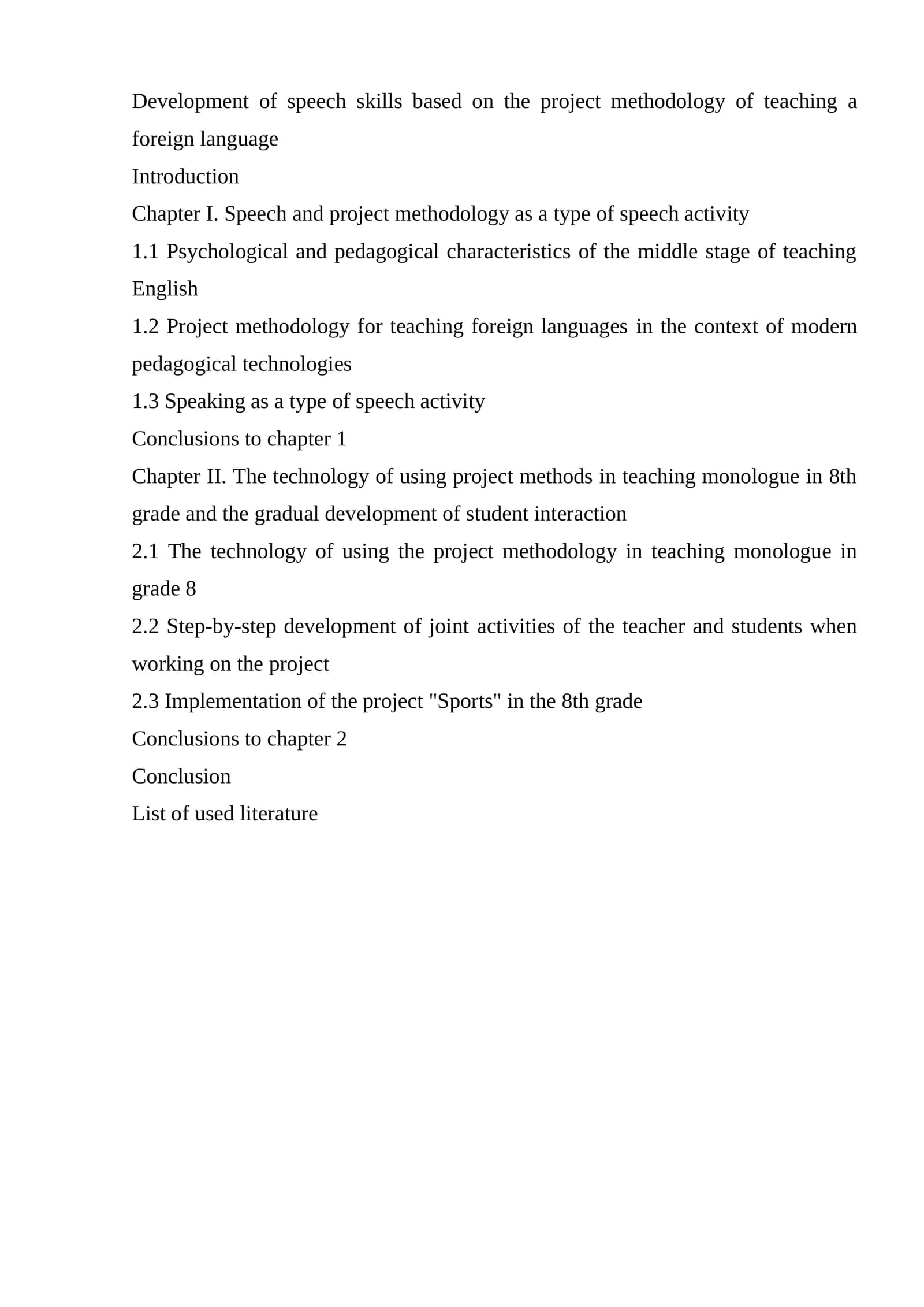 Development of speech skills based on the project methodology of teaching a foreign language