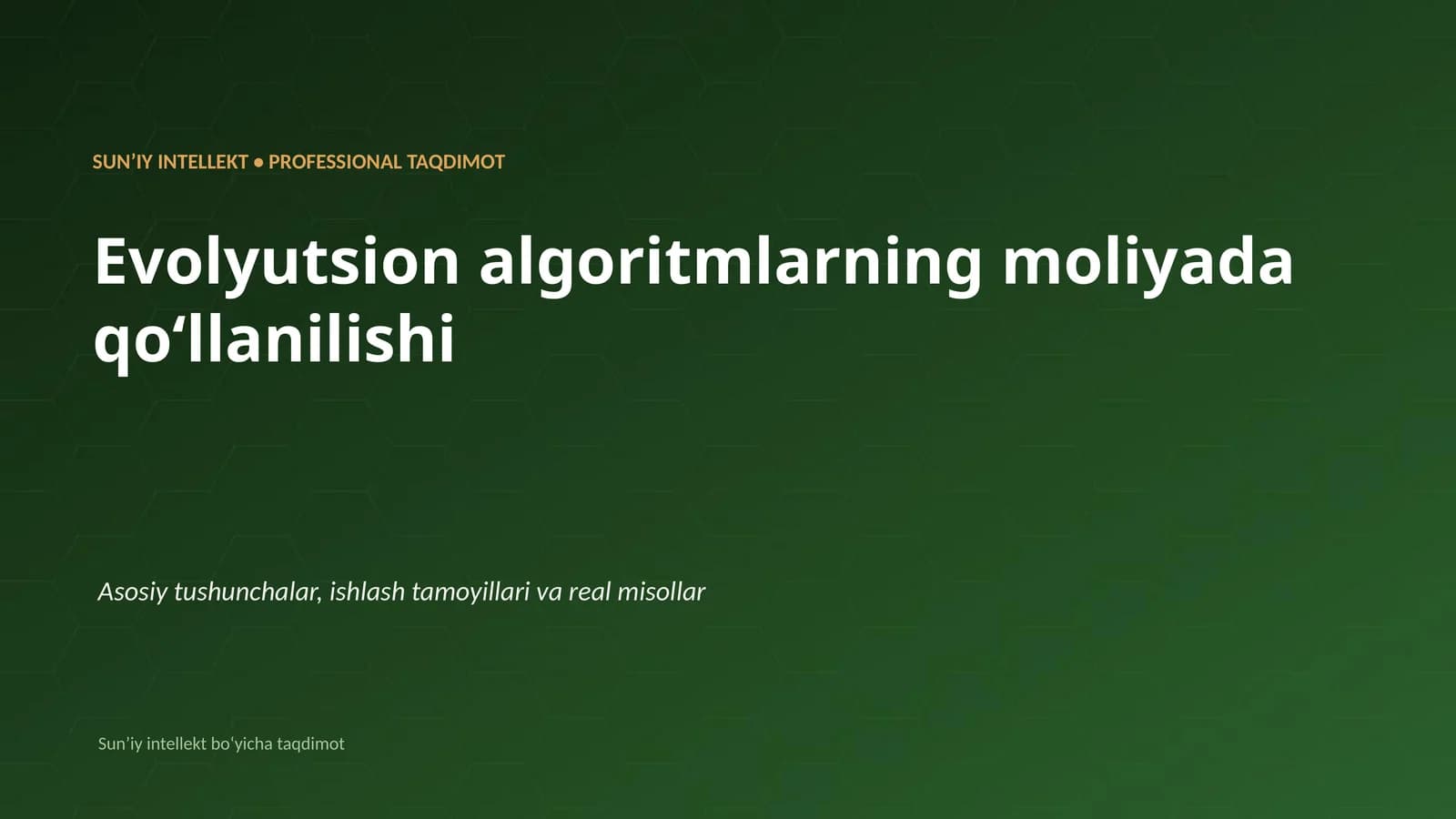 Evolyutsion algoritmlarning moliyada qoʻllanilishi