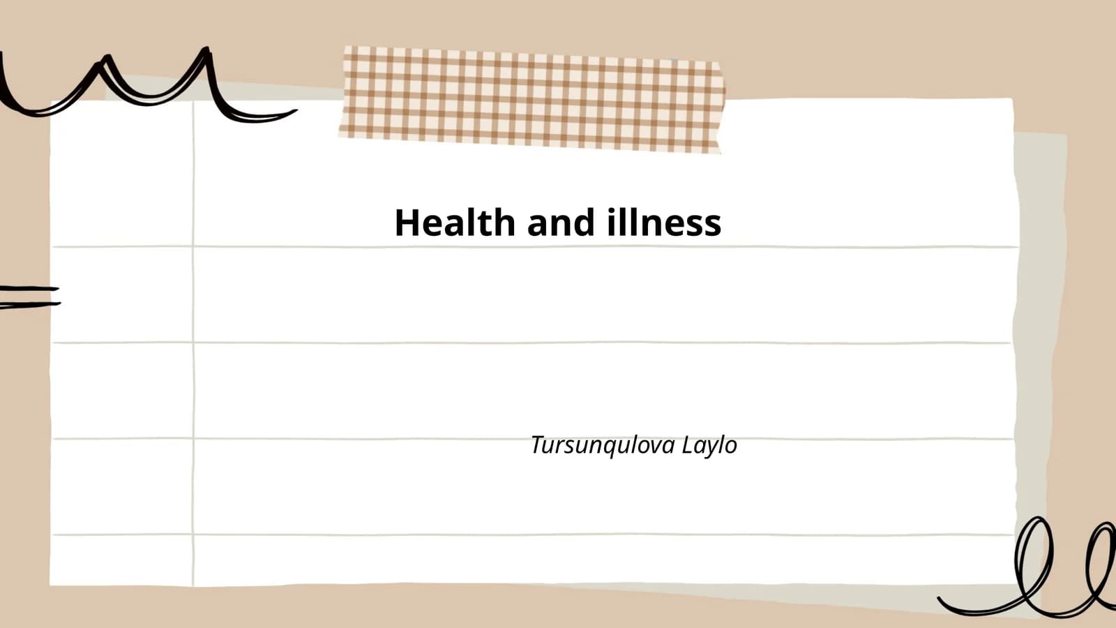 Health and illness