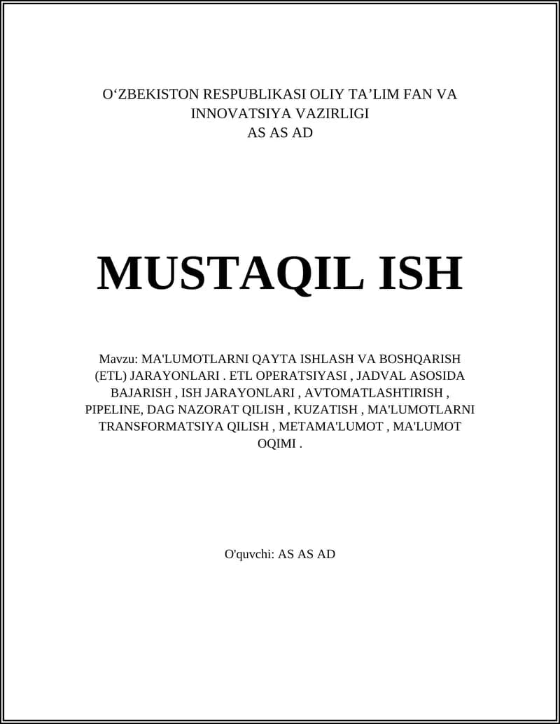 MA'LUMOTLARNI QAYTA ISHLASH VA BOSHQARISH (ETL) JARAYONLARI