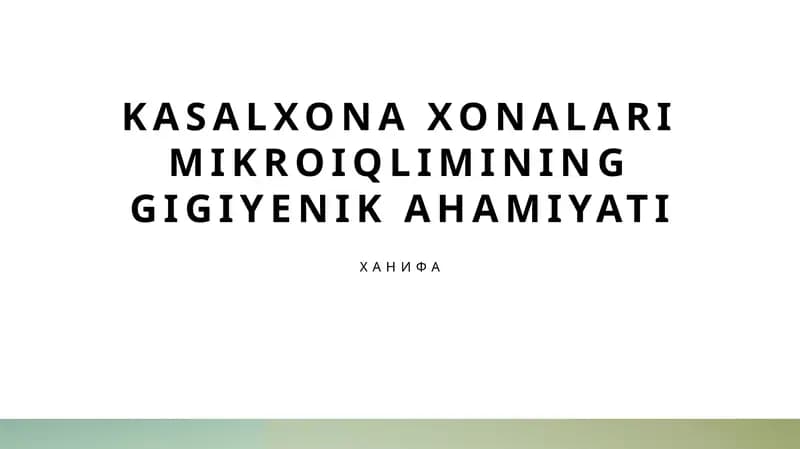 Kasalxona mikroiqlimi