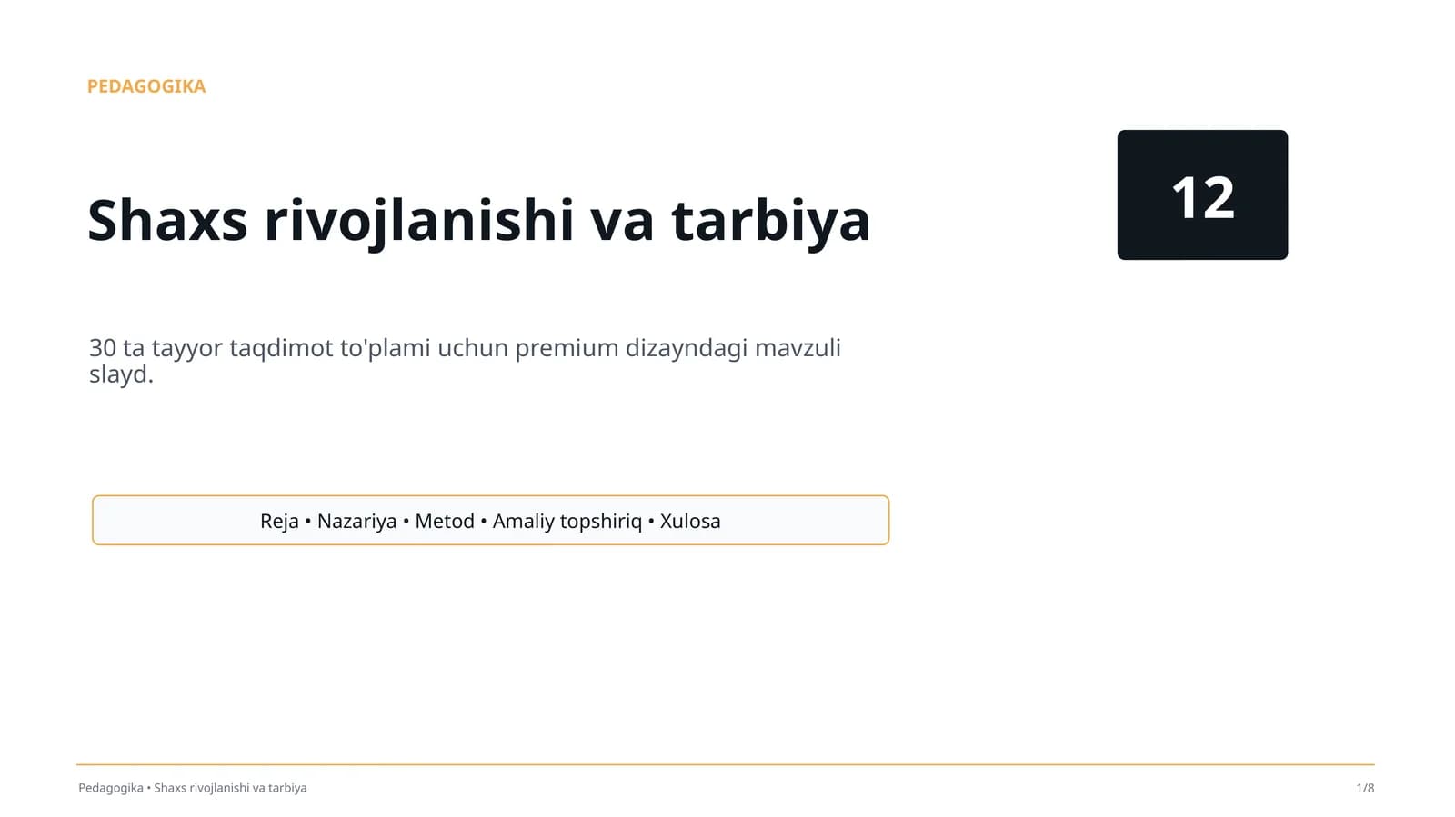 Shaxs rivojlanishi va tarbiya