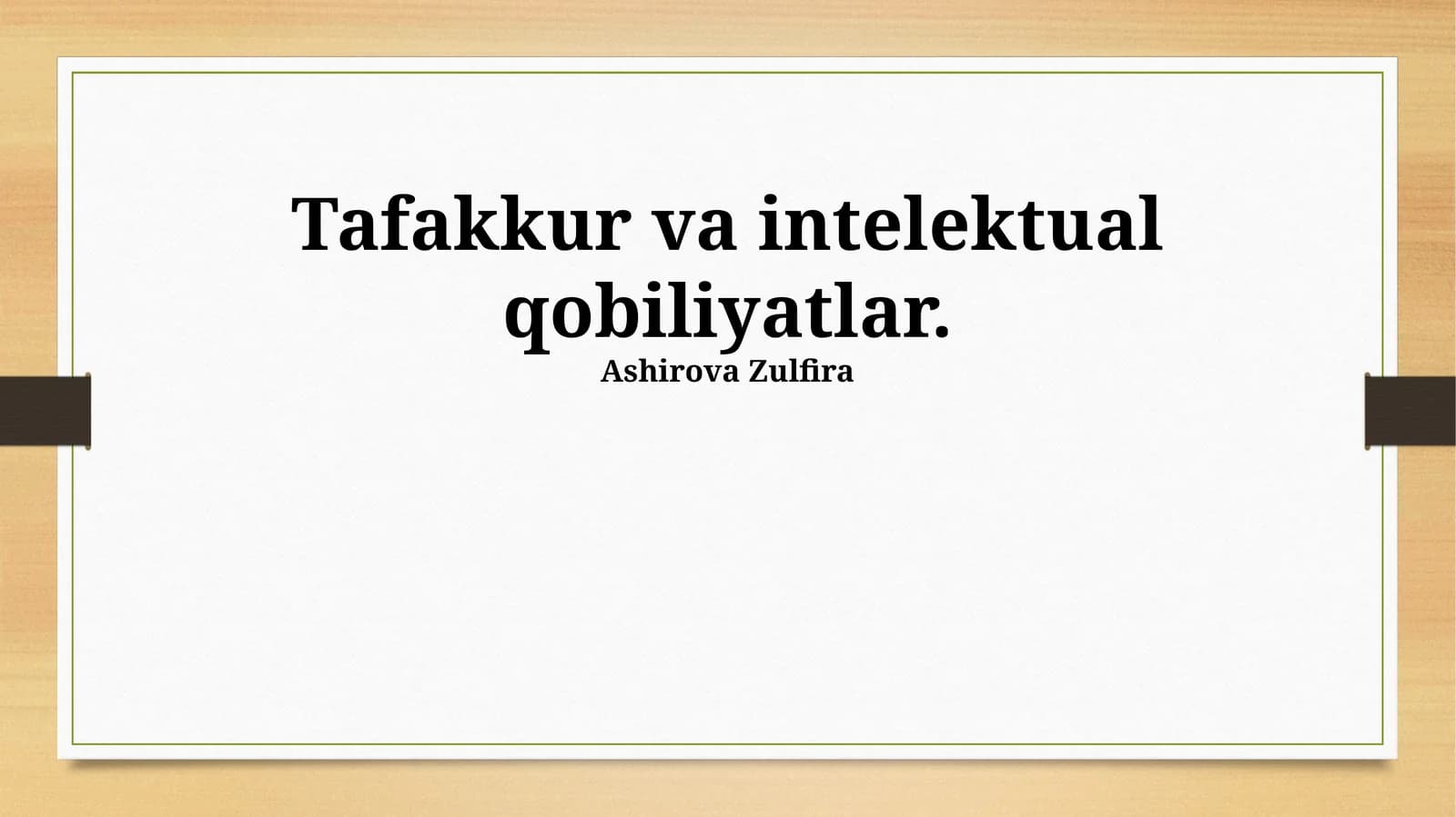 Tafakkur va intellektual qobiliyatlar