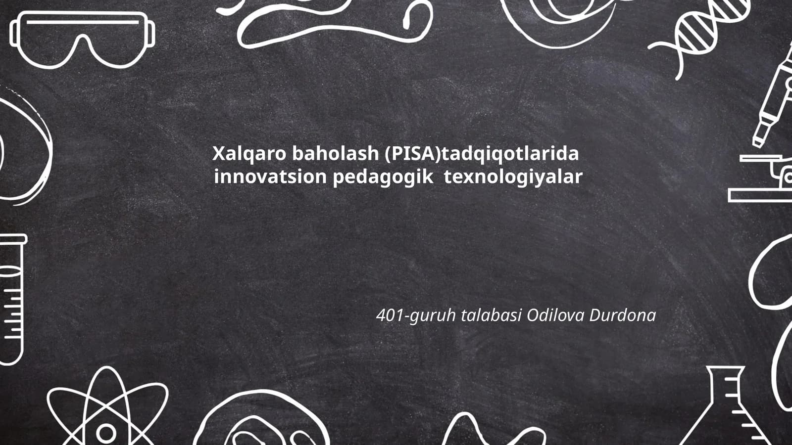 Xalqaro baholash (PISA)tadqiqotlarida innovatsion pedagogik texnologiyalar