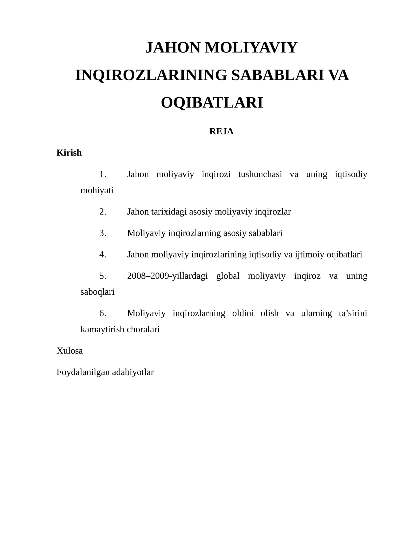 JAHON MOLIYAVIY INQIROZLARINING SABABLARI VA OQIBATLARI